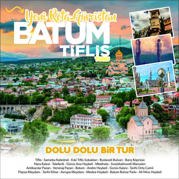 Batum & Tiflis Turu